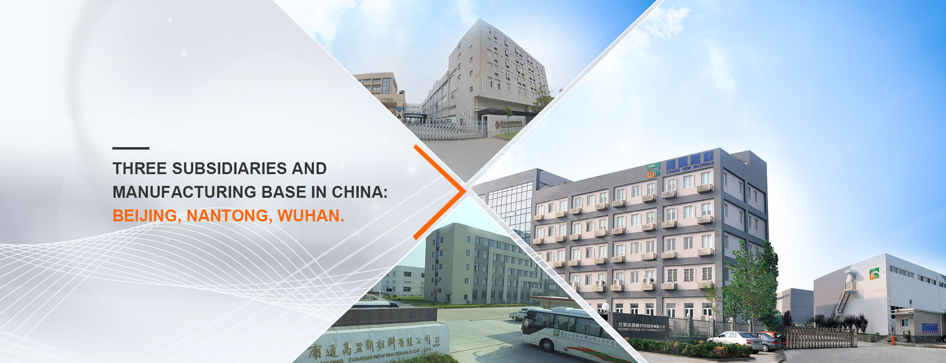 3 Subsidiaries and Manufacturing Base in China